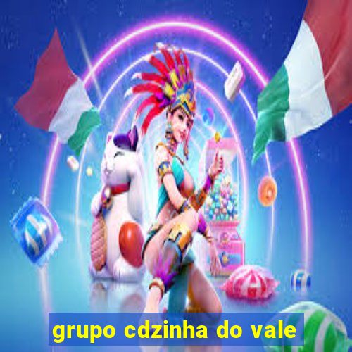 grupo cdzinha do vale